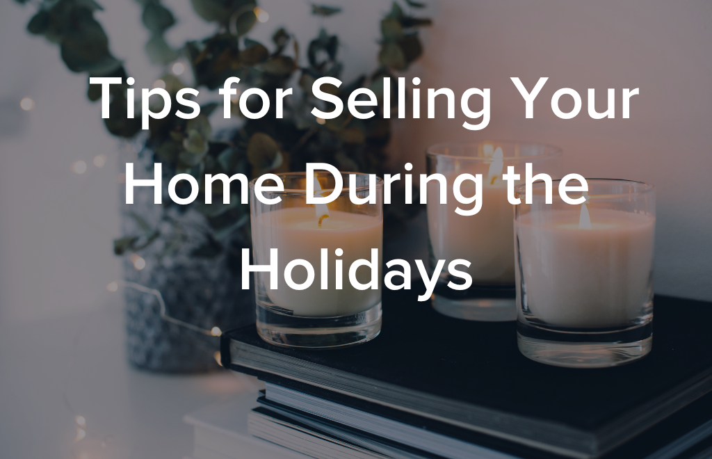 Tips For Selling Your Home